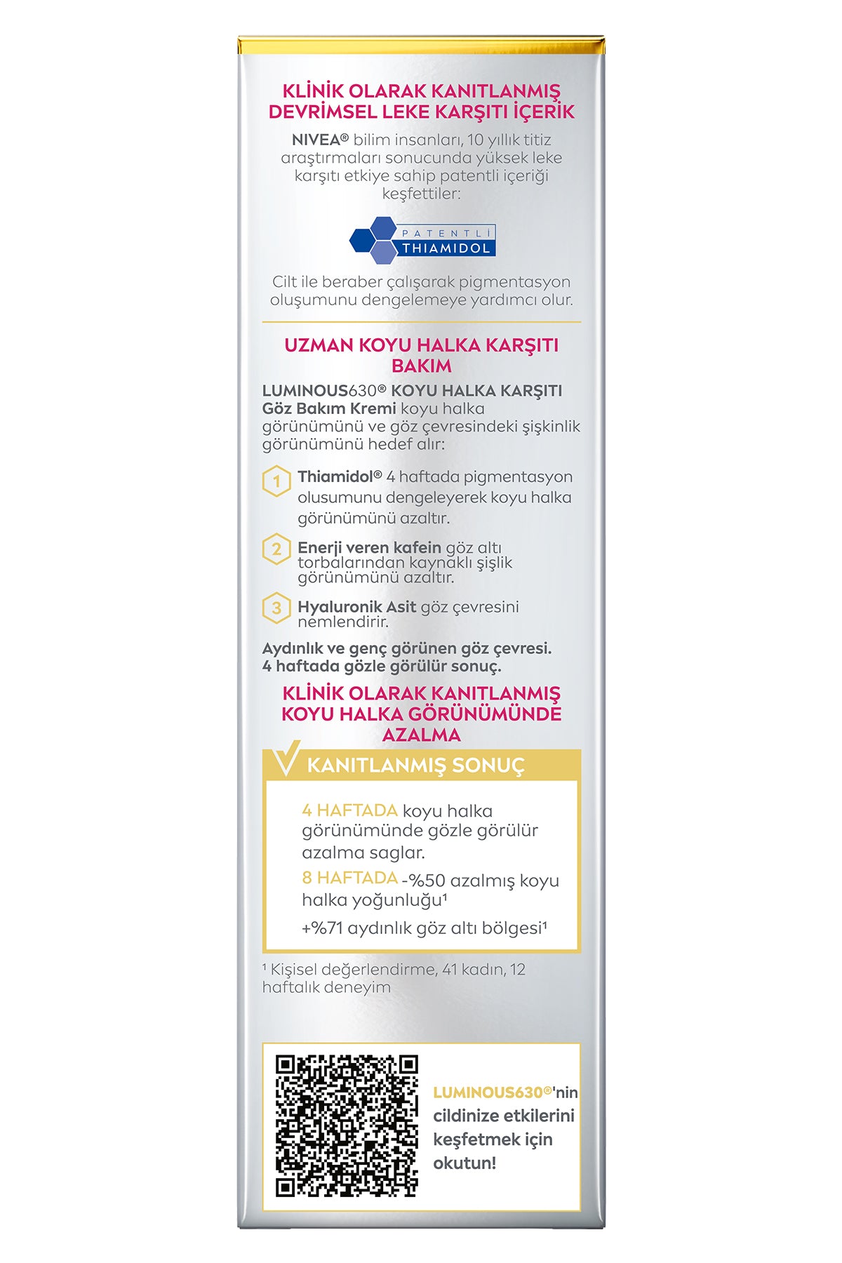 Luminous630 Koyu Halka Karşıtı Göz Bakım Kremi 15 ml,Nemlendirici,Thiamidol,Hyaluronik Asit 6