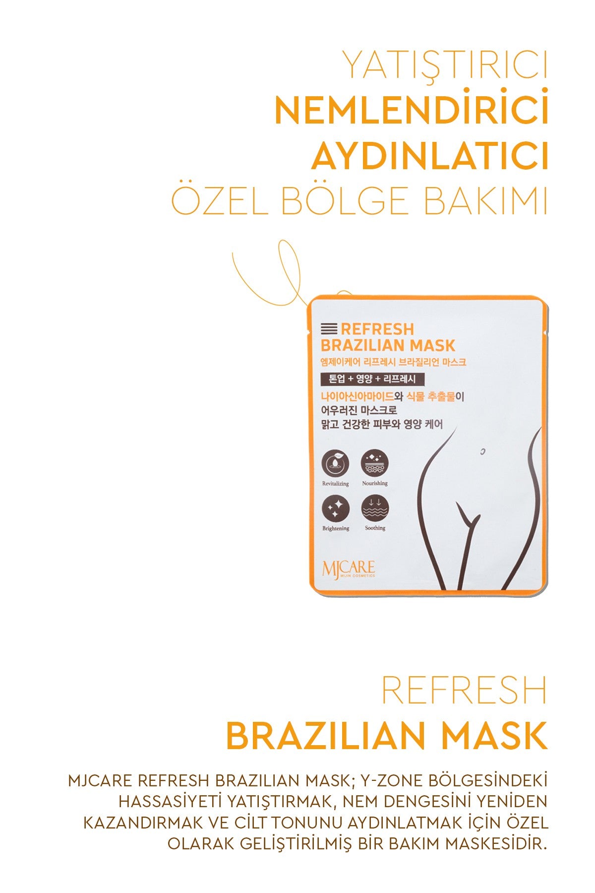 Refresh Brazilian Mask - Yatıştırıcı, Nemlendirici ve Aydınlatıcı Özel Bölge Maskesi 5'li
